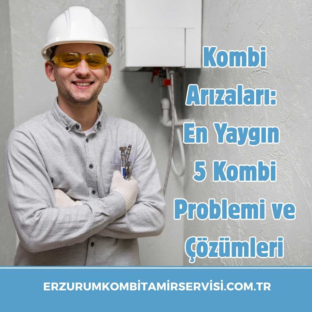 erzurumkombitamirservisi.com .tr 18
